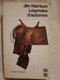 Légendes d'automne / Harrison, Jim