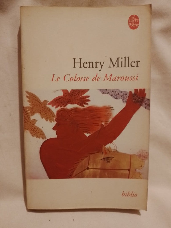 Le Colosse de Maroussi / Miller, Henry