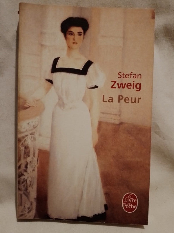 La Peur / Zweig, Stefan