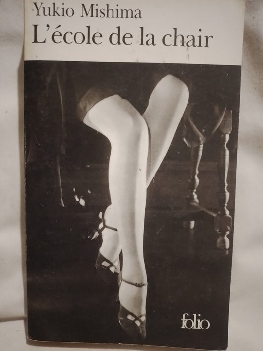 L'école de la chair / Mishima, Yukio