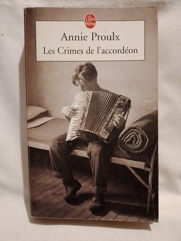 Les Crimes de l'accordéon / Proulx, Annie