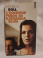 L'Honneur perdu de Kathrina Blum / Böll, Hainrich