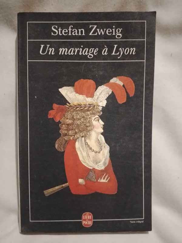 Un mariage à Lyon / Zweig, Stefan