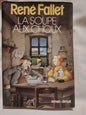 La soupe aux choux / Fallet, René
