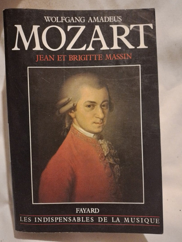 Wolfgang Amadeus Mozart / Massin, Jean et Brigitte