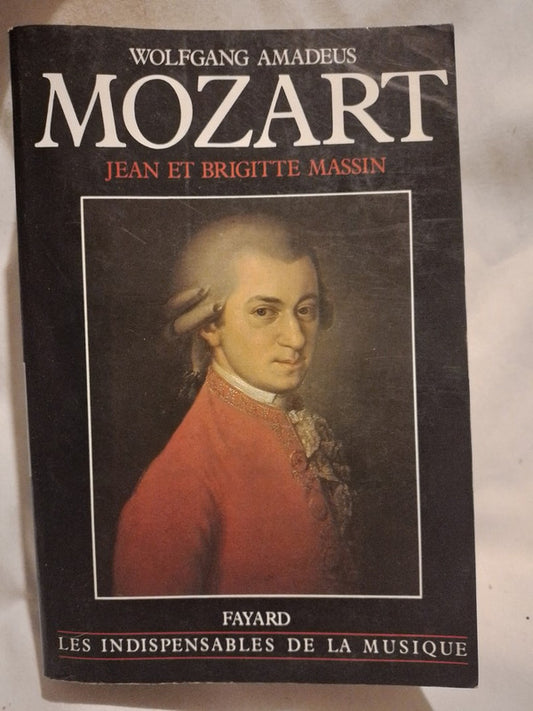 Wolfgang Amadeus Mozart / Massin, Jean et Brigitte