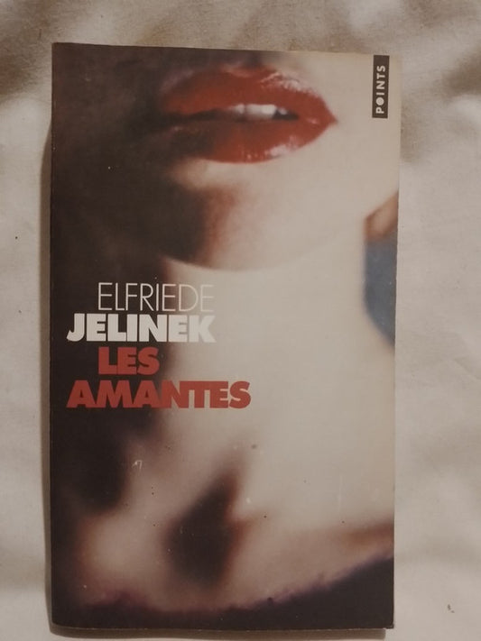 Les amantes / Jelinek, Elfriede