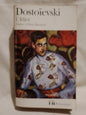 L'Idiot / Dostoïevski, Fedor