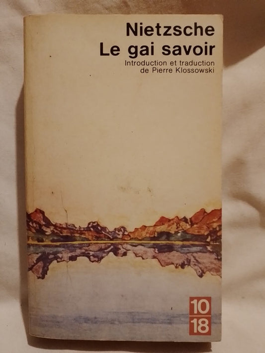 Le gai savoir / Nietzsche Friedrich