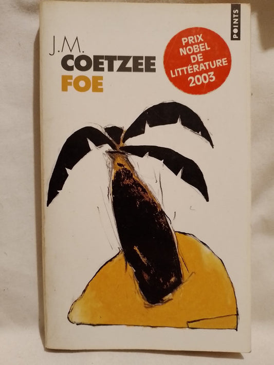 Foe / Coetzee, J.M.