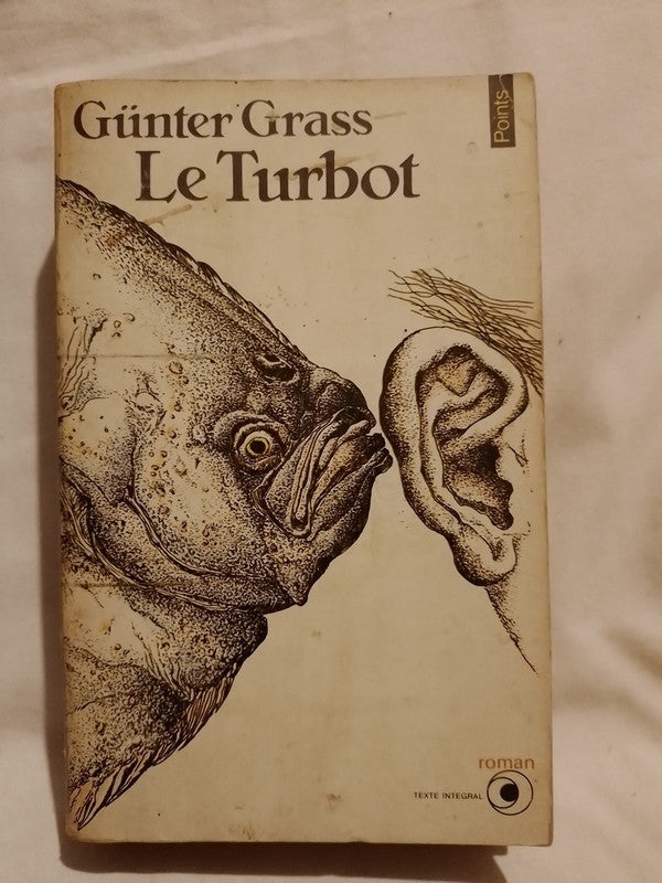 Le Turbot / Grass, Günther