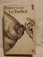 Le Turbot / Grass, Günther
