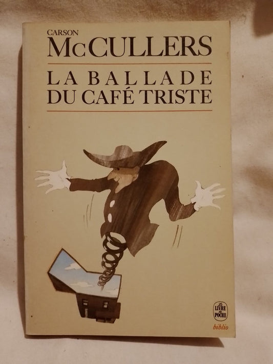 La Ballade du café triste / McCullers, Carson