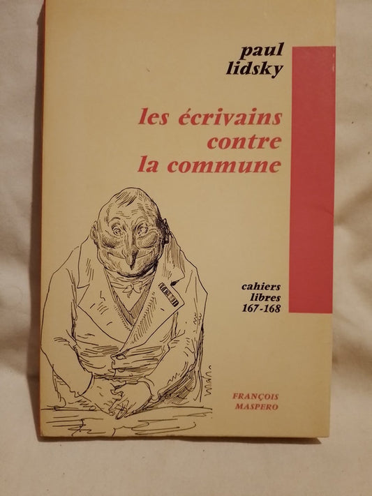 Les écrivains contre la commune / Lidsky, Paul