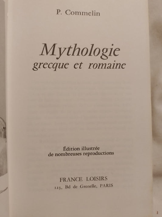 Mythologie grecque et romaine / Commelin, P.