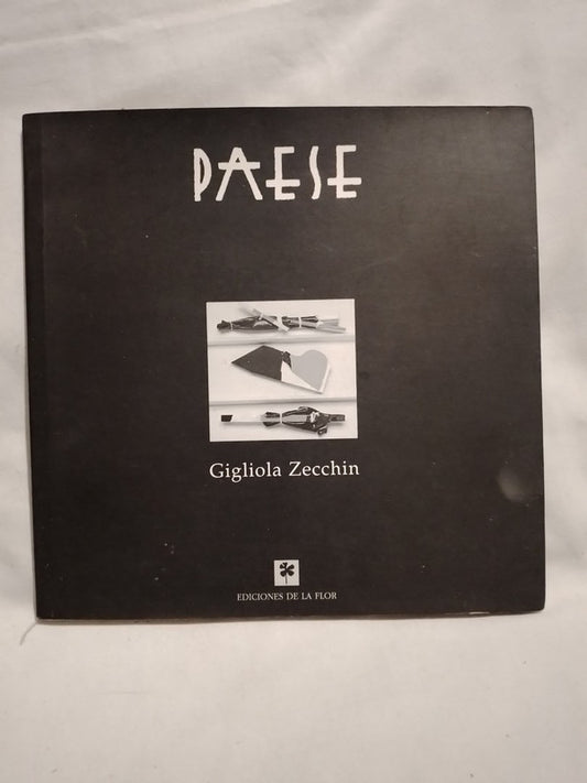 Paese / Zecchini, Gigliola