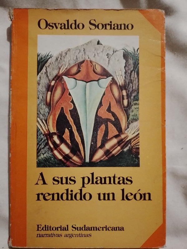 A sus plantas rendido un león / Soriano, Osvaldo