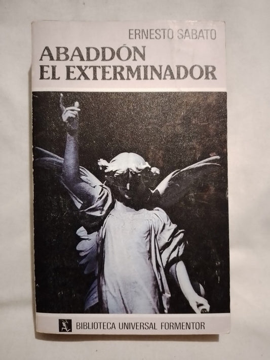 Abaddón el exterminador / Sábato, Ernesto