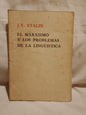 El marxismo y los problemas de la lingüística / Stalin, J.V.