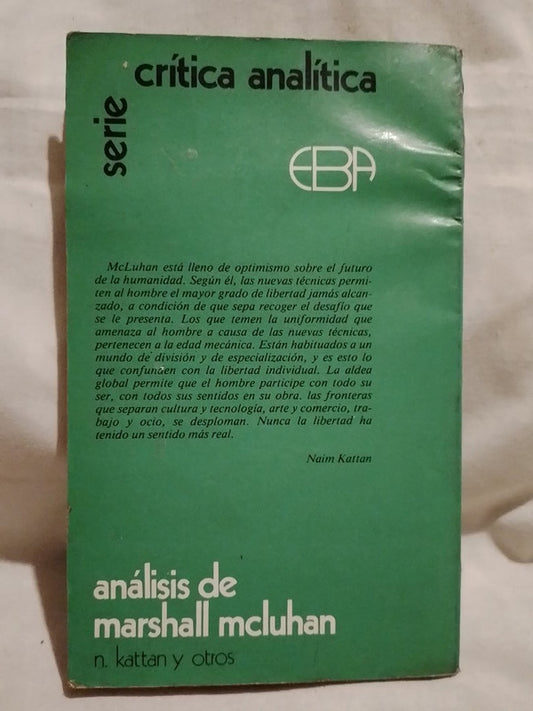 Análisis de Marshall McLuhan / Baudrillard, Morin, Riesman, etc.
