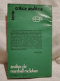 Análisis de Marshall McLuhan / Baudrillard, Morin, Riesman, etc.