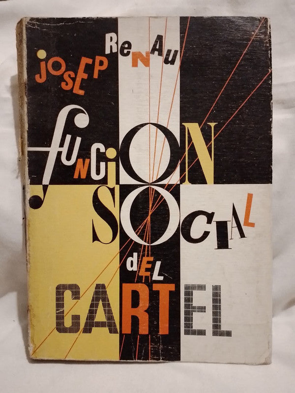 Función Social del Cartel / Renau, Josep