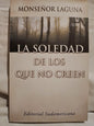 La soledad de los que no creen / Laguna (Monseñor)
