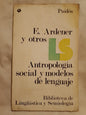 Antropología Social y Modelos de Lenguaje / Ardener y otros