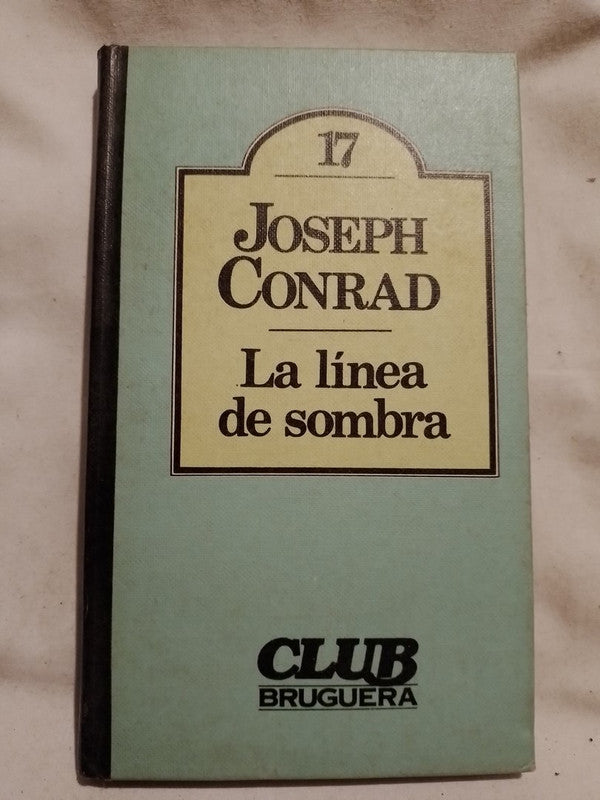 La línea de sombra / Conrad, Joseph