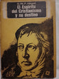 El espíritu del cristianismo y su destino / Hegel, G.W.F.