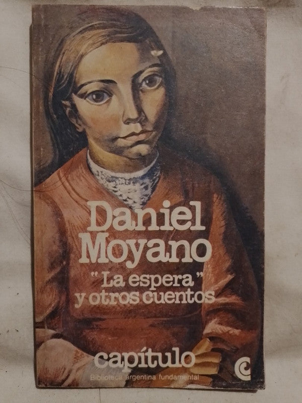 La espera y otros cuentos / Moyano, Daniel