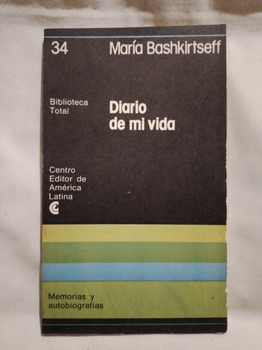 Diario de mi vida / Bashkirtseff, María