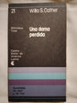 Una dama perdida / Cather, Willa