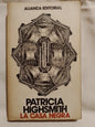 La casa negra / Highsmith, Patricia