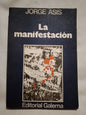 La manifestación / Asís, Jorge