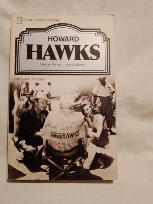 Howard Hawks / Thissen, Rolf