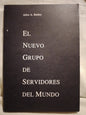 El nuevo grupo de Servidores del Mundo / Bailey, Alice
