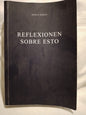 Reflexionen sobre Esto / Bailey, Alice