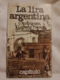 La lira argentina / Rodríguez, López y Planes, varela y otros