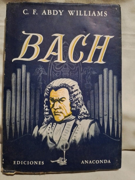 Bach / Abdy Williams; C.F.