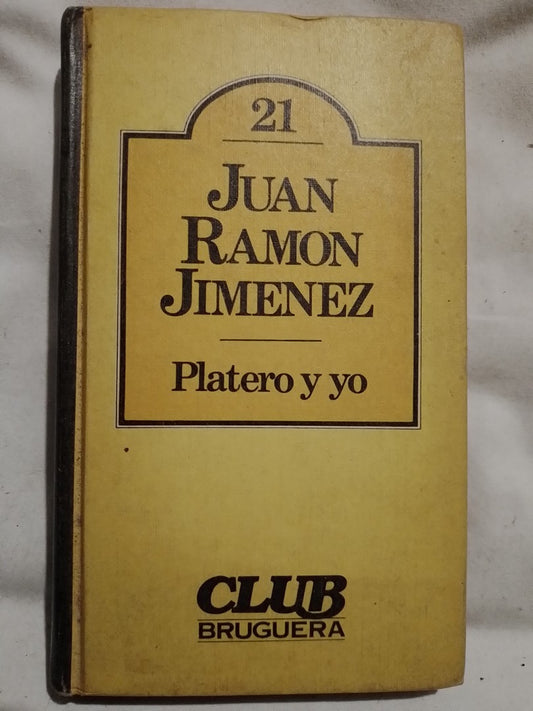 Platero y Yo - Jiménez, Juan Ramón