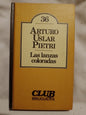 Las lanzas coloradas - Uslar Pietri, Arturo