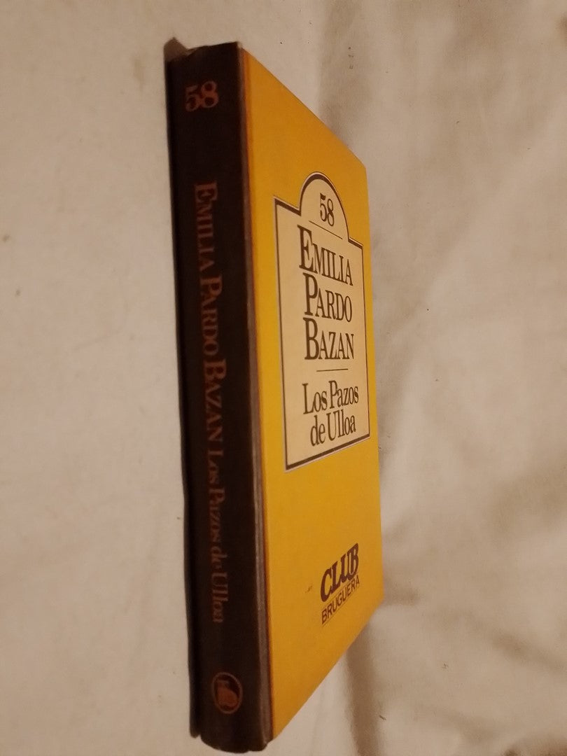 Los Pazos de Ulloa - Pardo Bazán, Emilia
