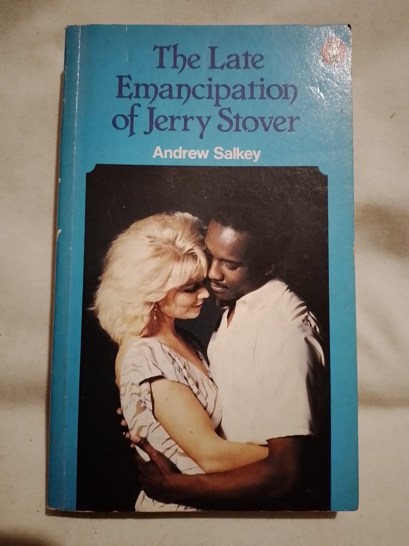 The Late Emancipation of Jerry Stover - Salkey, Andrew