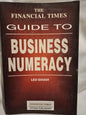 The Financial Times Guide to Business Numeracy - Leo Gough