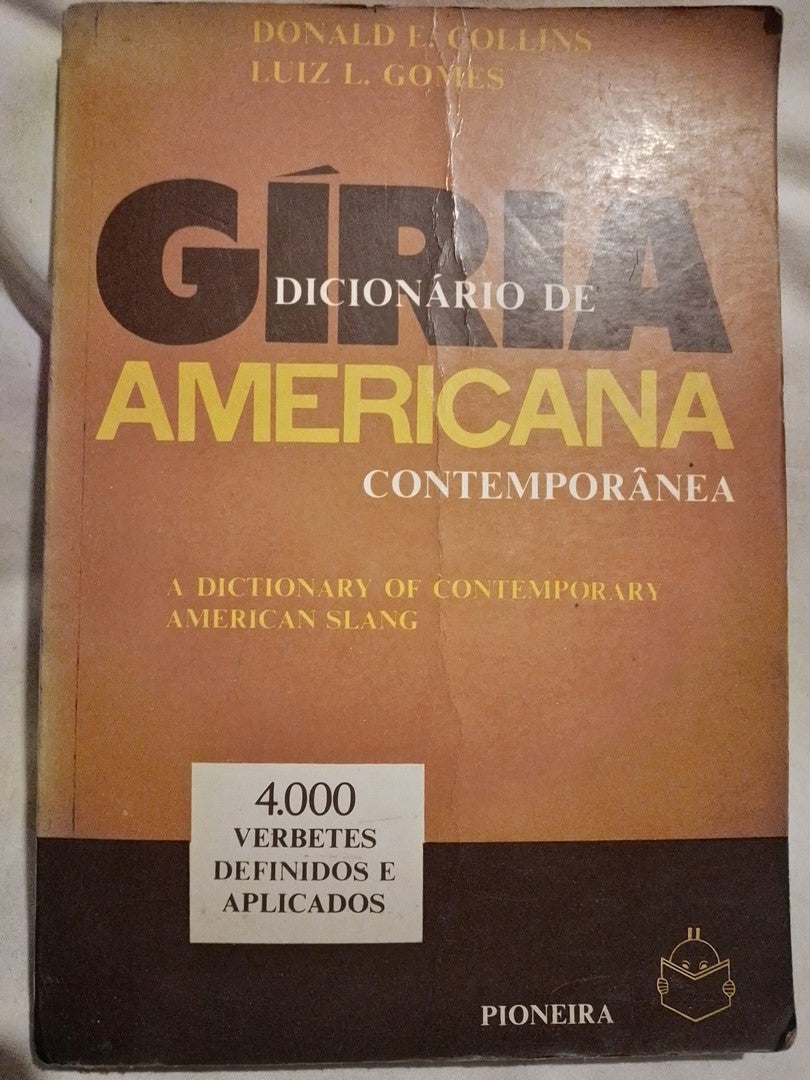 Dicionário de Gíria Americana Contemporánea (American Slang) -  Collins & Gomez