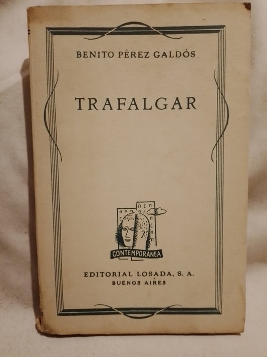 Trafalgar - Benito Pérez Galdós