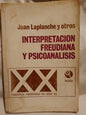 Interpretación freudiana y psicoanálisis - Jean Laplanche
