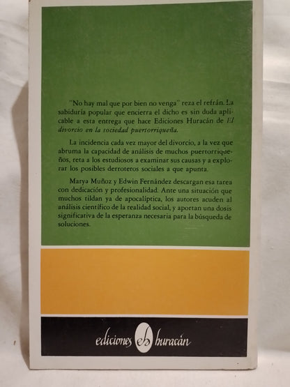 El divorcio en la sociedad puertorriqueña - Muñoz Vázquez & Fernández Bauzá