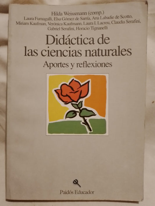Didáctica de las ciencias naturales - Hilda Weissmann (compiladora)